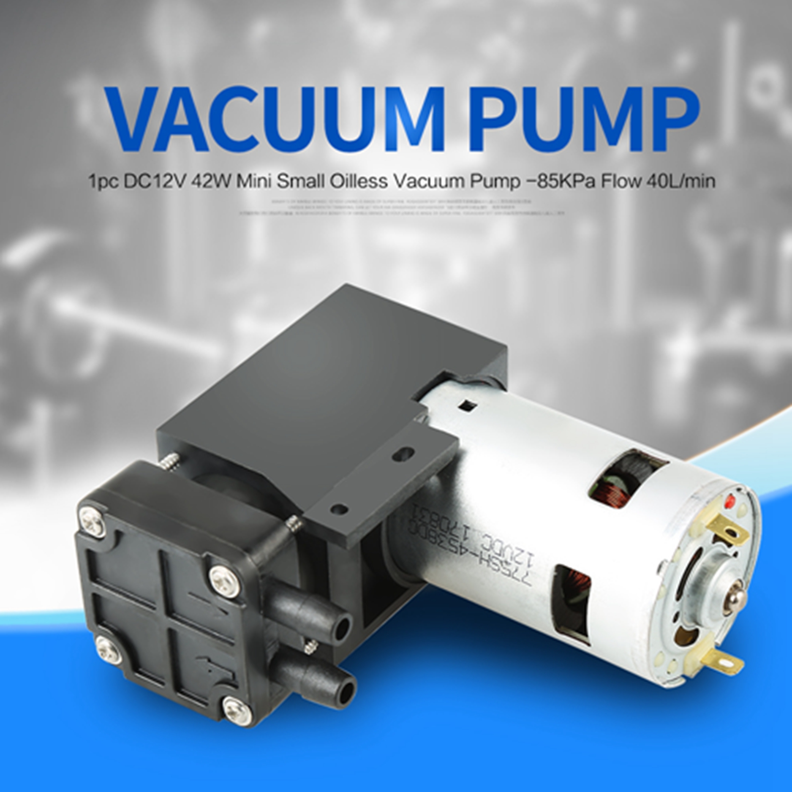 Máy bơm chân không mini DC Air Máy bơm chân không nhỏ Oilless Máy nén khí Bơm hút chân không Lưu lượng khí 40L/phút DC12V 42W -80KPa