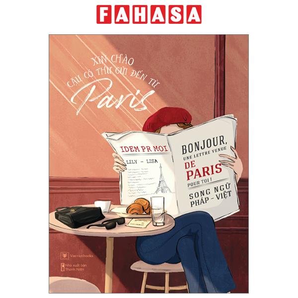 Fahasa - xin chào, cậu có thư gửi đến từ paris - song ngữ pháp-việt