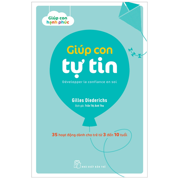 Giúp con hạnh phúc - giúp con tự tin