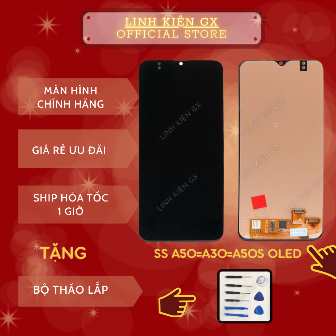 Màn hình Samsung A50/ A30/A50S Màn oled