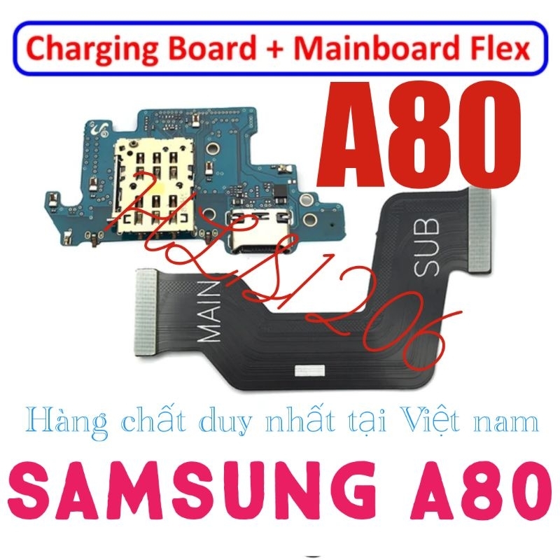 Cụm chân sạc Samsung A80 SM-A805