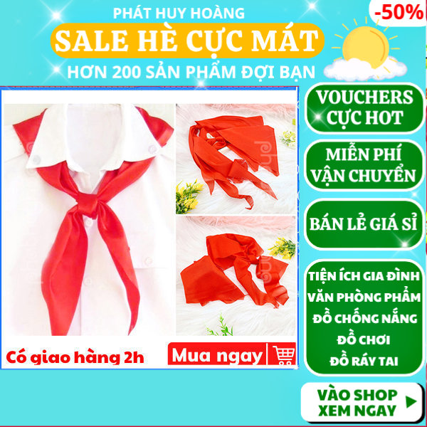 Combo 2 khăn quàng đỏ cho học sinh tiểu học và trung học cơ sở, khăn quàng cổ học sinh cấp 2, khăn quàng đỏ đi học giá rẻ, khăn quàng vải lưới cho học sinh cấp 1, phụ kiện học sinh văn phòng phẩm, Phát Huy Hoàng