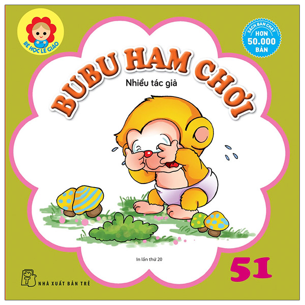 Bé học lễ giáo - bubu tập 51: ham chơi