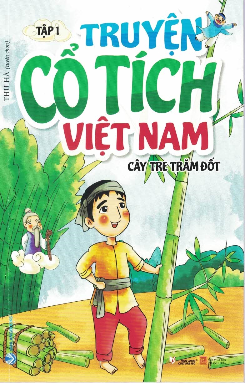 Truyện Cổ Tích Việt Nam Tập 1 - Cây Tre Trăm Đốt | Lazada.vn