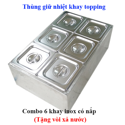 Thùng inox giữ lạnh khay topping
