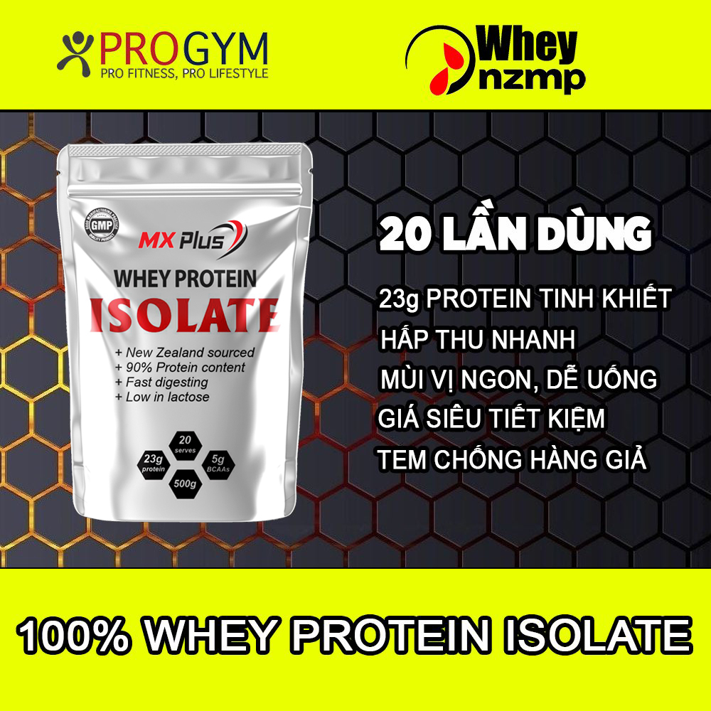 [HCM]WHEY ISOLATE PROTEIN MX Plus - Tăng Cơ Vô Địch - Sữa Tăng Cơ