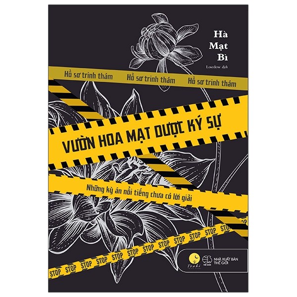 Sách - Vườn Hoa Mạt Dược Ký Sự - Hà Mạt Bì (Trinh thám kinh dị)