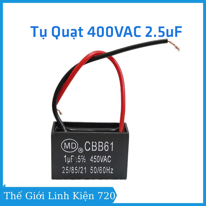 Tụ quạt điện 2,5uf 400vac 50/60hz