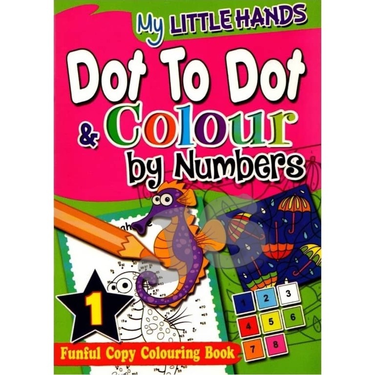 My Little Hands Dot To Dot And Colour By Numbers Buku Aktiviti Mind To Mind Lazada 3814