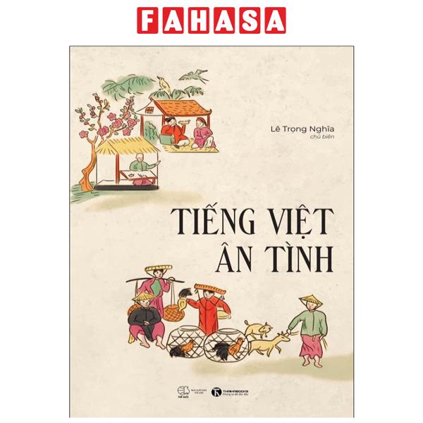 Fahasa - tiếng việt ân tình