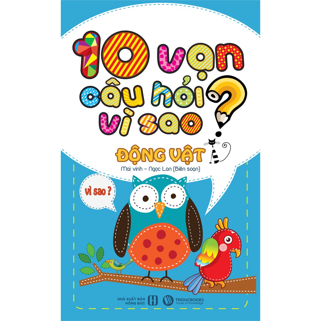 Bộ Sách Mười Vạn Câu Hỏi Vì Sao