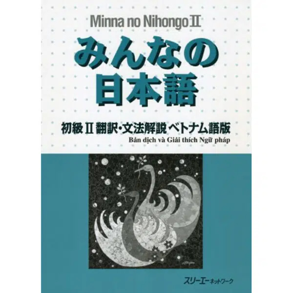 Sách tiếng Nhật - Minna No Nihongo 1 (Bản dịch và giải thích ngữ pháp)