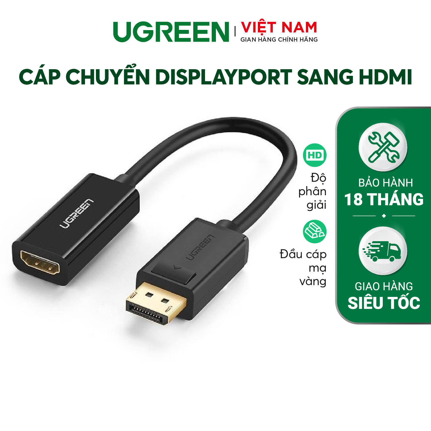 Cáp chuyển đổi DisplayPort sang HDMI UGREEN 40362 – Hỗ trợ Full HD, đầu tiếp xúc mạ vàng – Hãng phân phối chính thức – Bảo hành 18 tháng 1 đổi 1