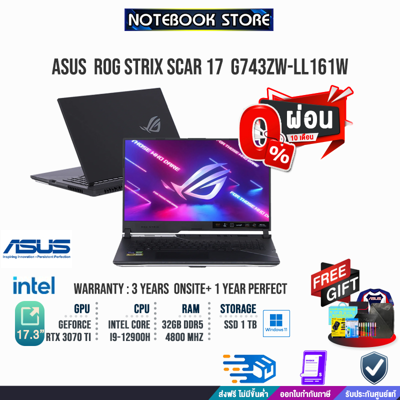 [ผ่อน 0% 10 ด.][รับเพิ่ม! เสื้อแจ็คเก็ต]ASUS ROG STRIX SCAR 17 G743ZW ...