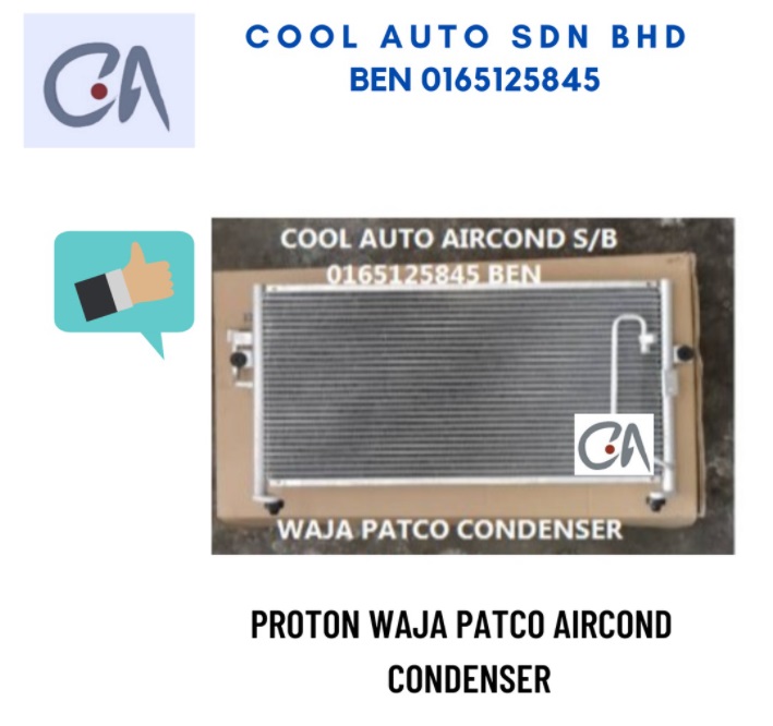 PROTON WAJA PATCO AIRCOND CONDENSER Lazada