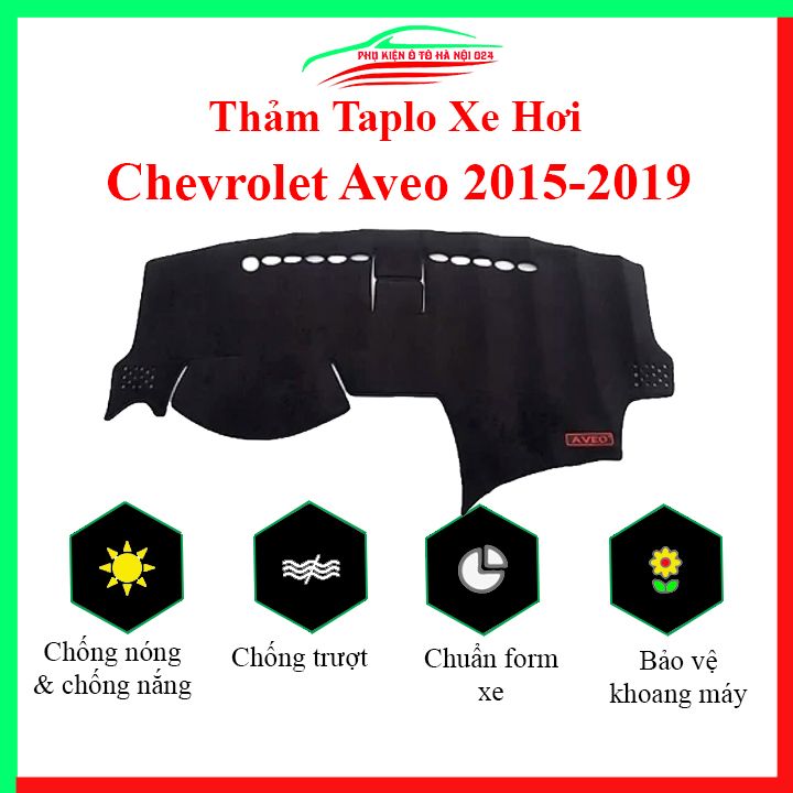 Thảm taplo ô tô chevrolet aveo 2015-2019 cao cấp, thảm nhung lót taplo xe hơi chống nắng, cách nhiệt tốt
