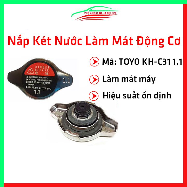 Nắp két nước làm mát động cơ ô tô toyo kh-c31 1.1