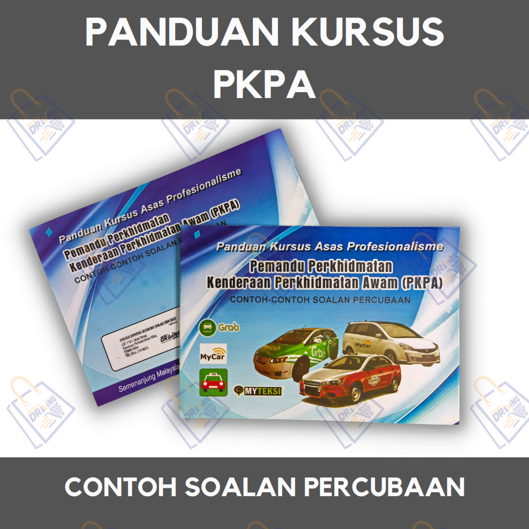 Buku Panduan Kursus Asas Profesional Pemandu Kenderaan Perkhidmatan