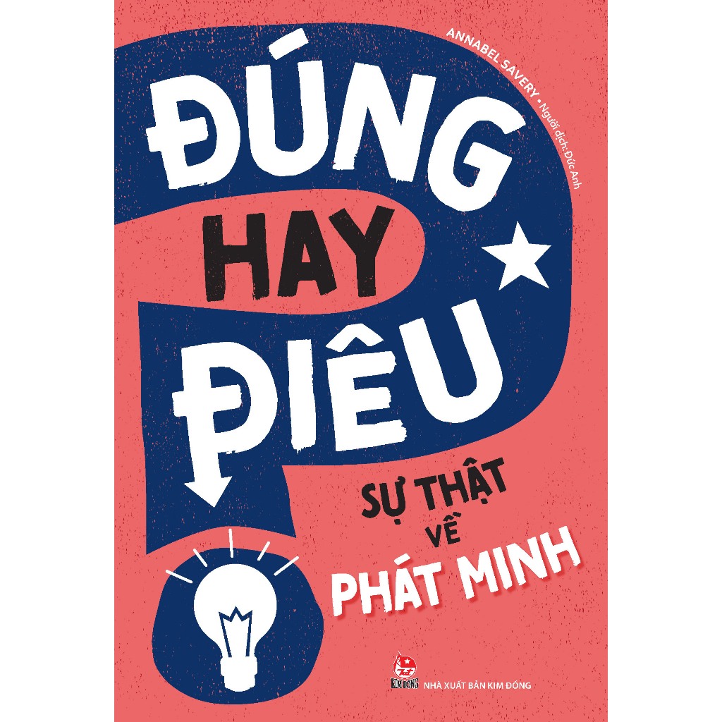 Kim Đồng - Đúng Hay Điêu (10 Cuốn)