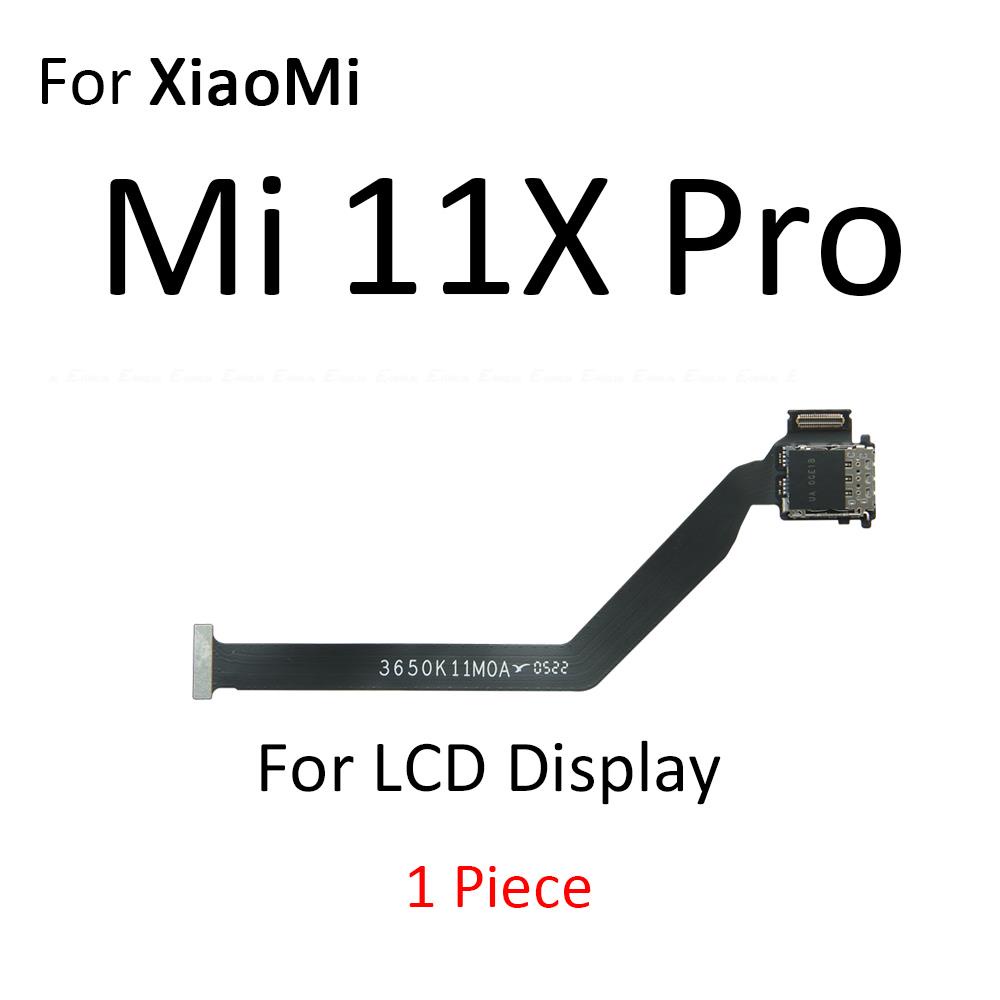 Main board motherboard connect lcd flex cable for xiaomi mi 11 11i 11t 11x pro ultra lite 5g ne global