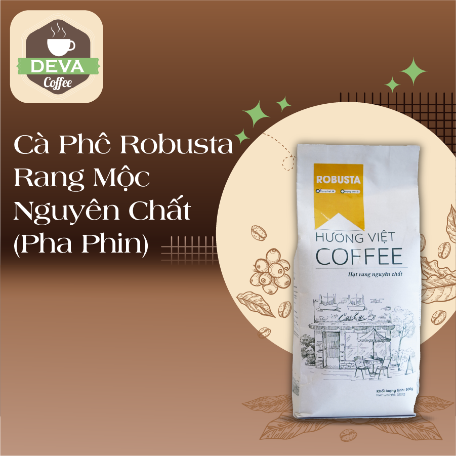 Cà Phê Robusta Rang Mộc Nguyên Chất (Pha Phin)