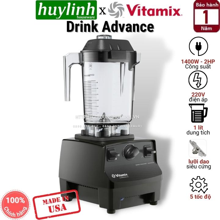 Máy xay sinh tố công nghiệp Vitamix Drink Machine Advance - 220V - Made in Mỹ