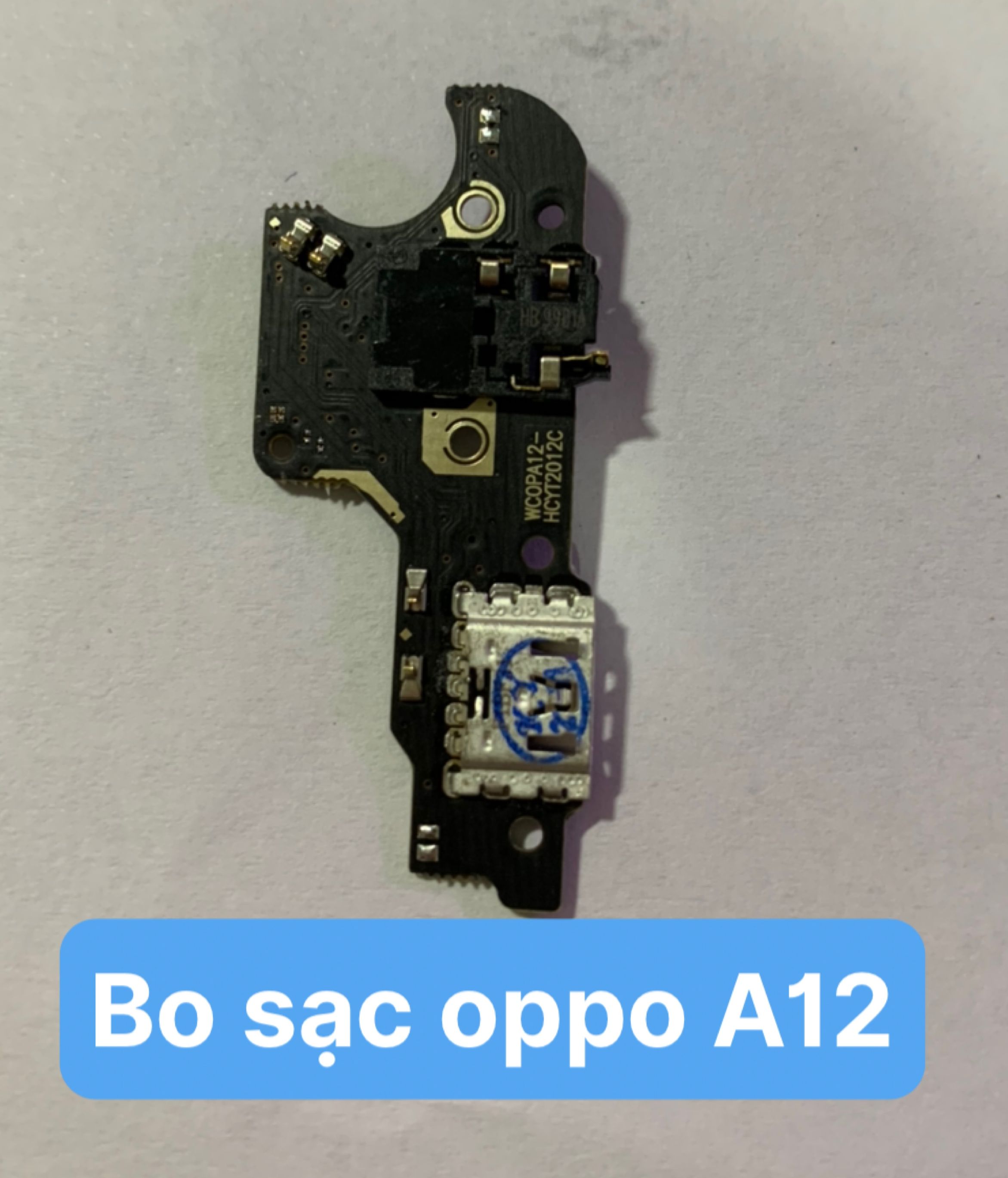Cụm đuôi sạc, Bo sạc, chân sạc, micro, oppo A12 zin hãng