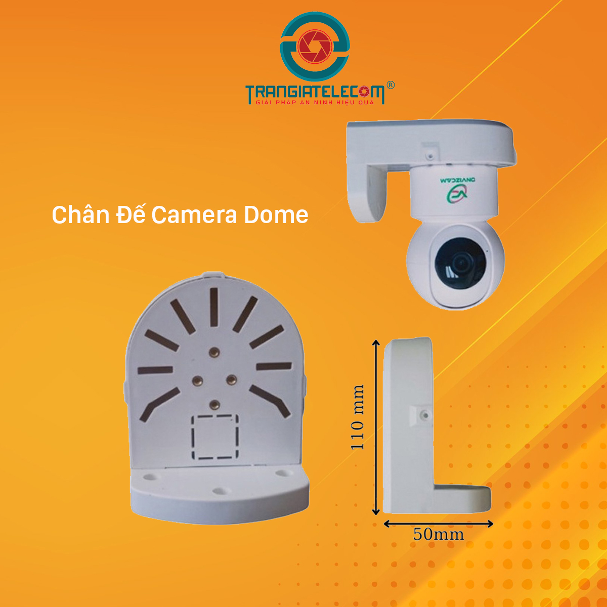 Chân đế gắn tường cho Camera IP, Camera Dome  - TRANGIATELECOM