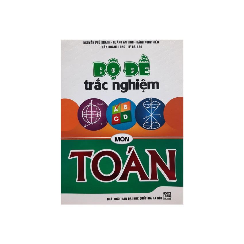 Sách - Bộ Đề Trắc Nghiệm Môn Toán