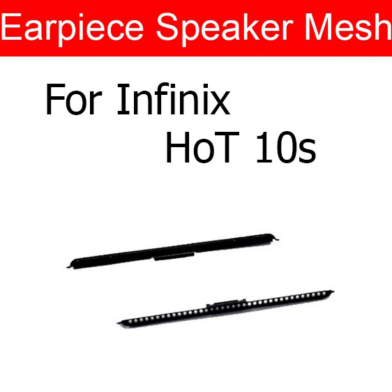 Infinix Hot 10s Speaker Jali Earspeaker A3ti-dust Earpiece Speaker Mesh Parts For Infinix Hot 10s. 