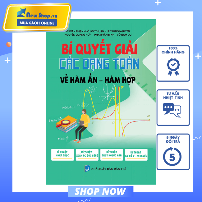Sách - bí quyết giải các dạng toán về hàm ẩn - hàm hợp - newshop
