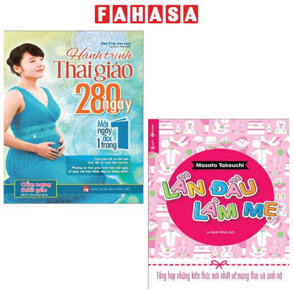 Fahasa - combo sách hay sách hành trình thai giáo 280 ngày - mỗi ngày đọc một trang + lần đầu làm mẹ