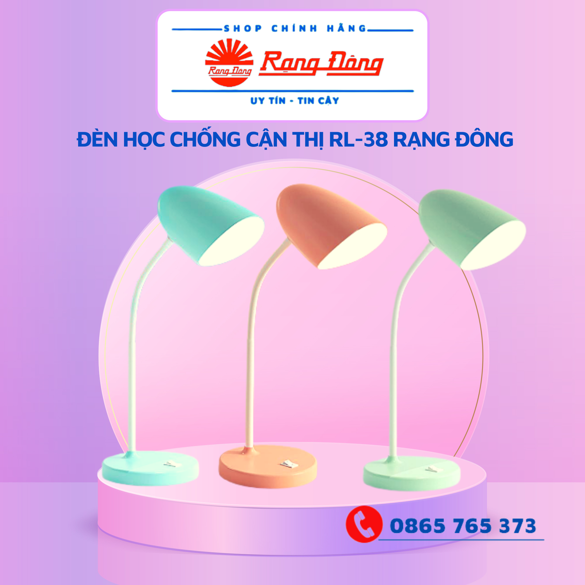 Đèn bàn, đèn học chống cận thị Rạng Đông RL-38 (bán chạy nhất thị trường)
