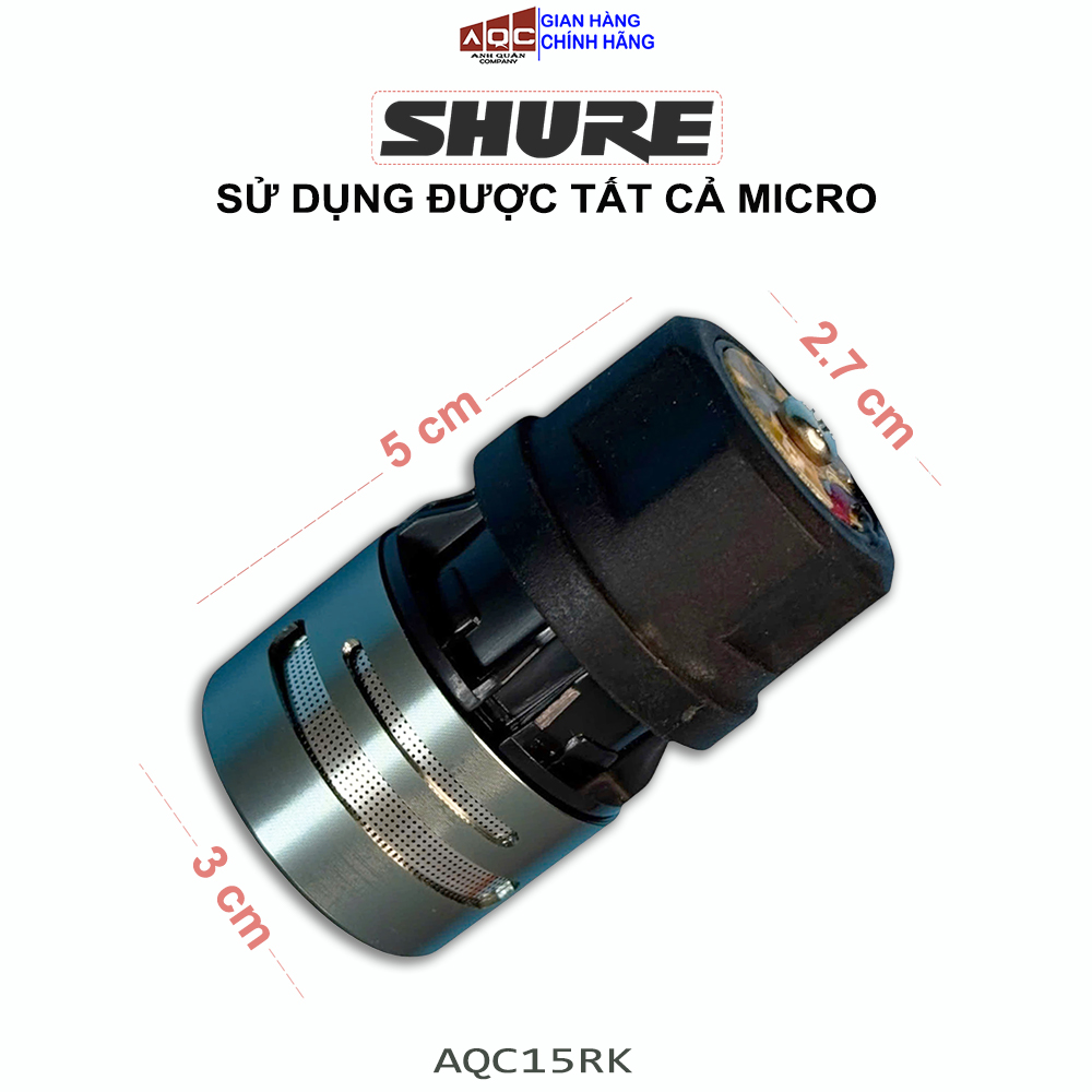 CỦ MIC [CHÍNH HÃNG] SHURE Đa Năng Sử dụng tất cả các loại micro hát có dây hoặc không dây M3 AQC60KE