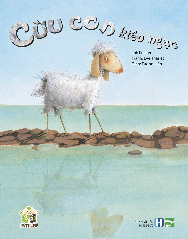 Sách thiếu nhi - Cừu Con Kiêu Ngạo