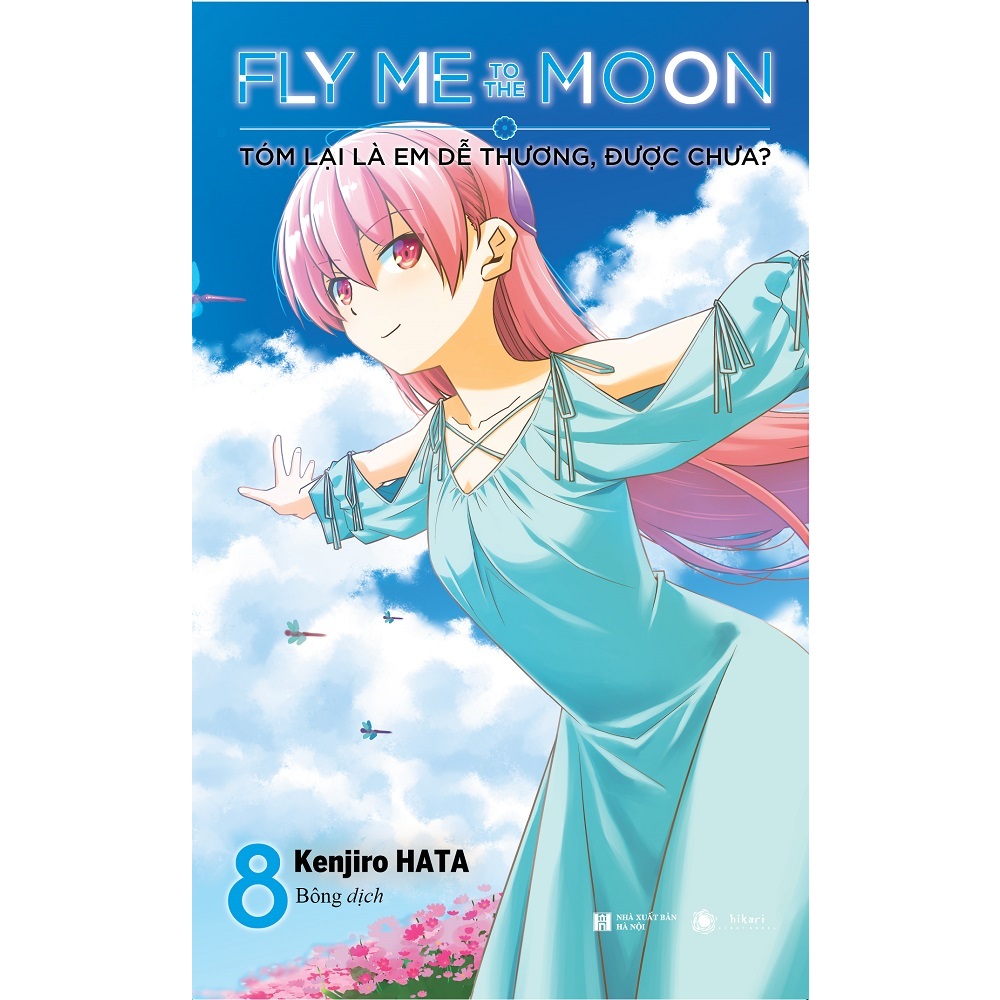 Truyện tranh Fly me to the moon - Tập 8 - Tóm lại là em dễ thương, được chưa? - Bản phổ thông và đặc biệt