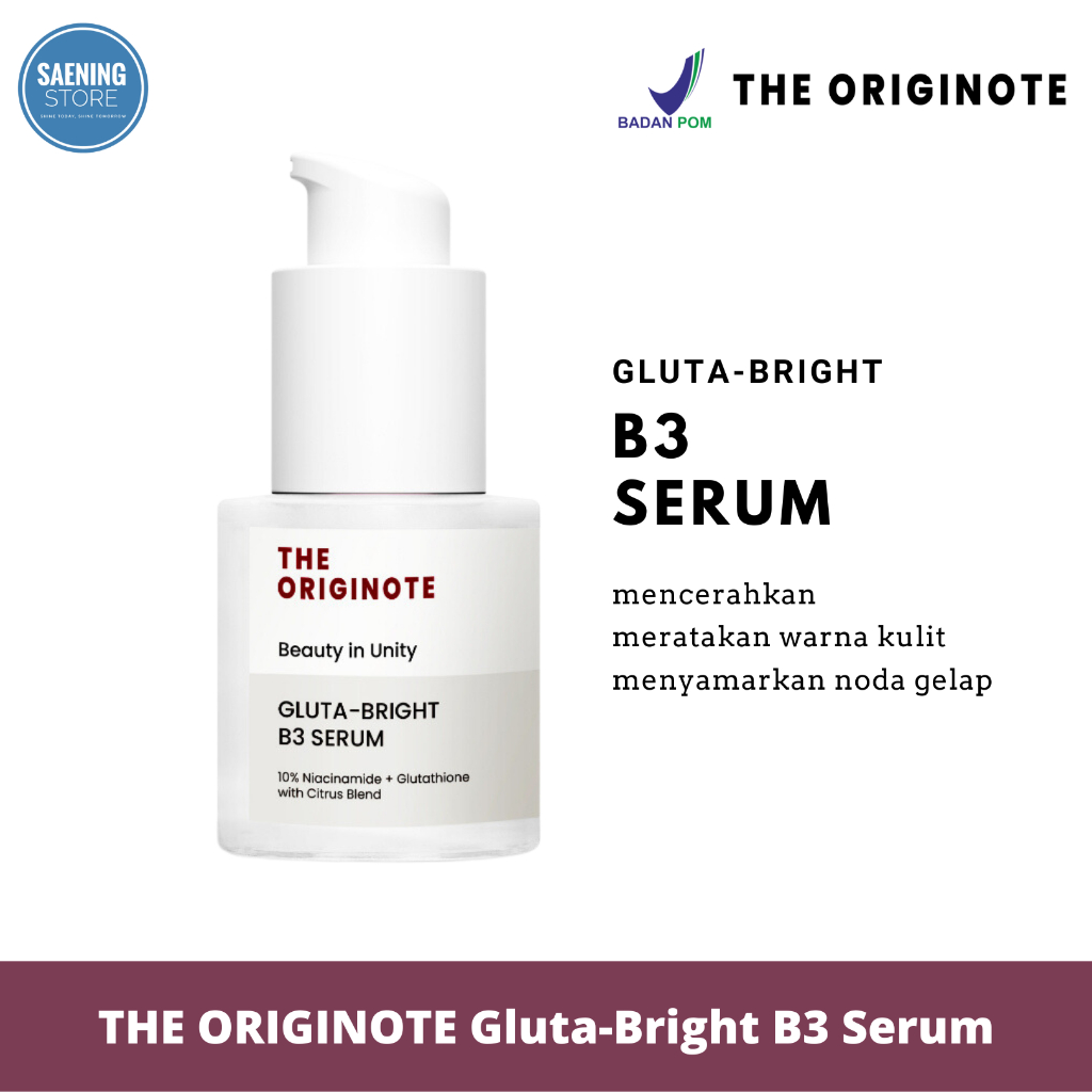 The Originote Gluta-Bright B3 Serum - Serum Brightening Untuk ...