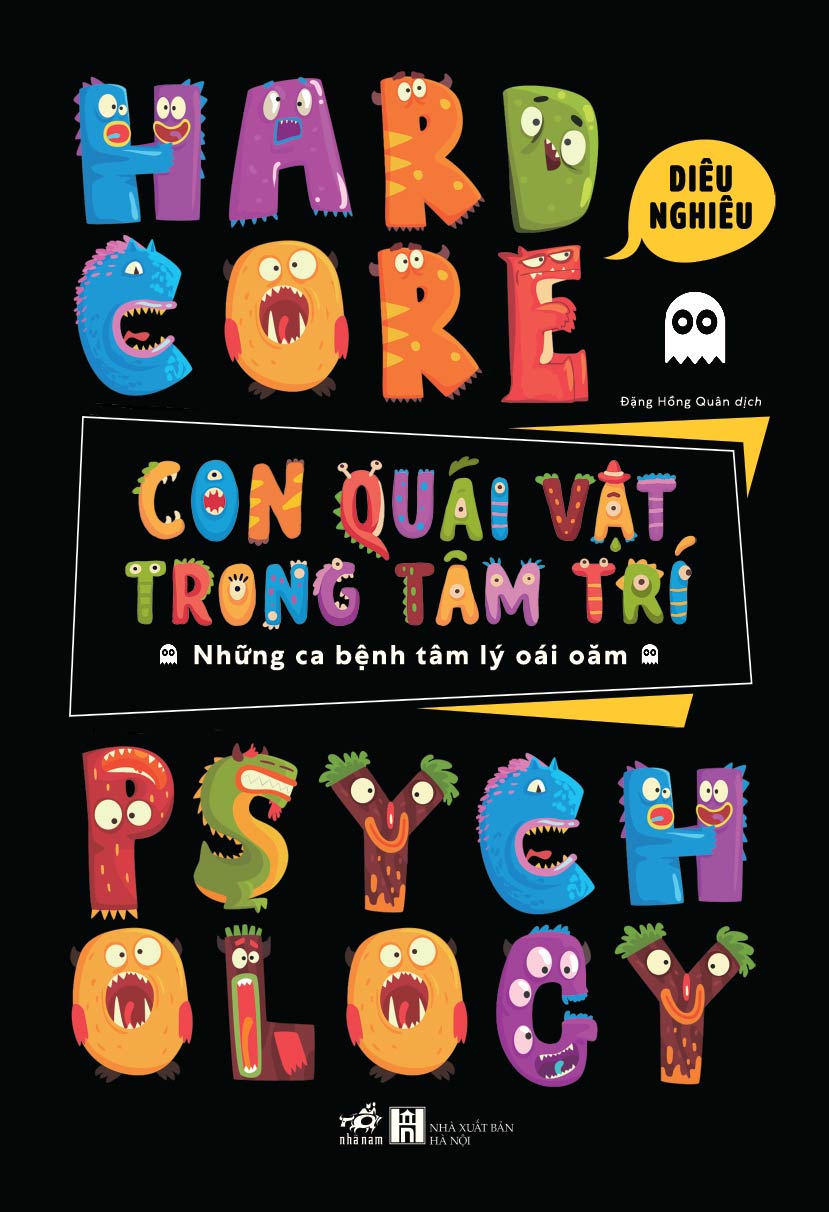 Sách - con quái vật trong tâm trí – những ca bệnh tâm lý oái oăm - hiệu sách nhã nam