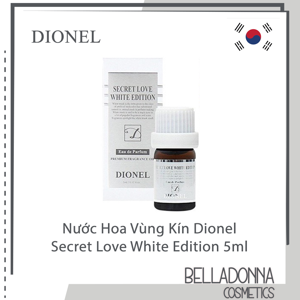 [HCM] Nước Hoa Vùng Kín Dionel Secret Love White Edition 5ml