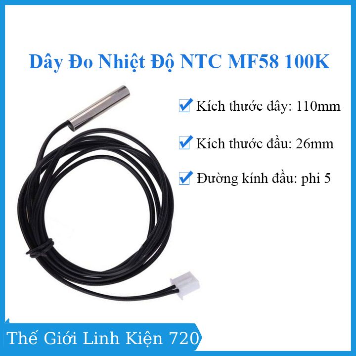 Dây đo nhiệt độ ntc mf58 100k độ chính xác cao