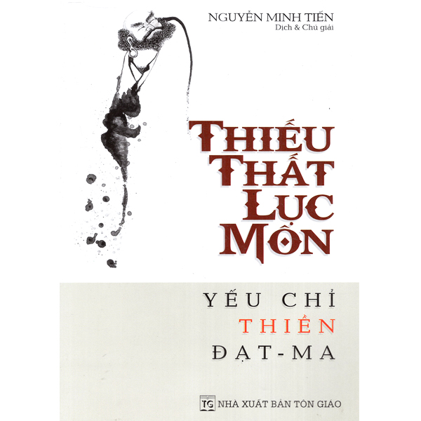 Thiếu thất lục môn - yếu chỉ thiền đạt ma