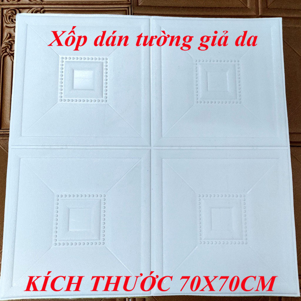 Xốp dán tường giả da 3D 70x70cm dày 5mm tấm xốp giả da dán tường 3D, mua miếng xốp giả da ốp dán tường bán giá rẻ sỉ
