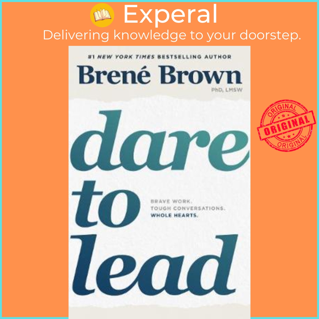 paperback)　Lead　to　Dare　by　Lazada　Brave　Brown　Hearts.　Conversations.　Work.　edition,　Whole　(UK　Brene　Tough　Singapore