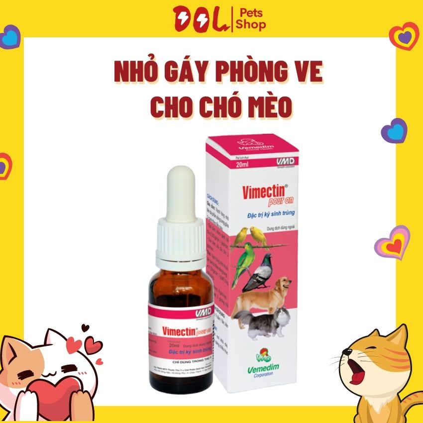 Nhỏ gáy phòng ve chó mèo vimectin pour 20ml