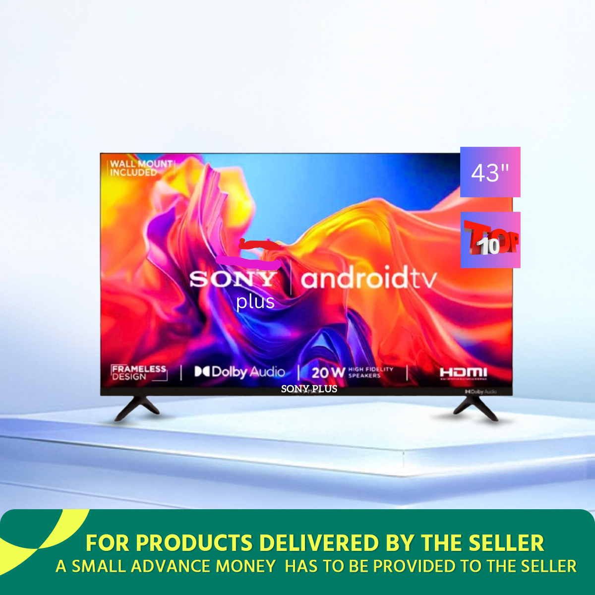 Sony Plus 43 Inch Smart Android Wi-Fi HD LED TV 4K Supported RAM 2 GB ROM 16 GB টিভি কিনলেই 200 + চ্যানেল ডিস ফ্রী