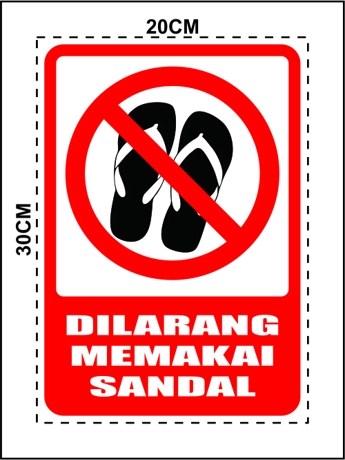 STIKER TULISAN DILARANG MEMAKAI SANDAL | STICKER TULISAN DILARANG ...