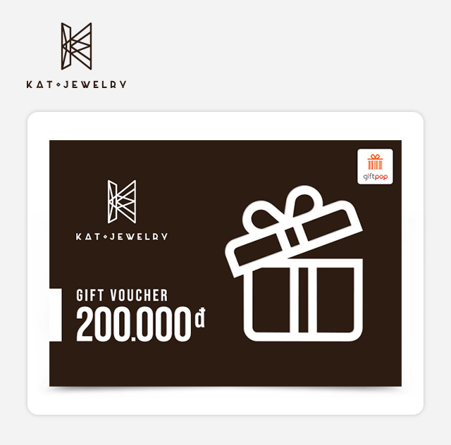 Phiếu quà tặng KaT Jewelry 200K