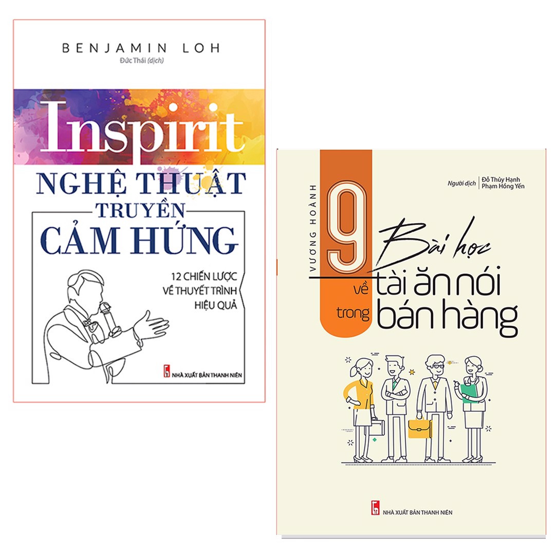 Sách: combo : nghệ thuật truyền cảm hứng + 9 bài học về tài ăn nói trong bán hàng