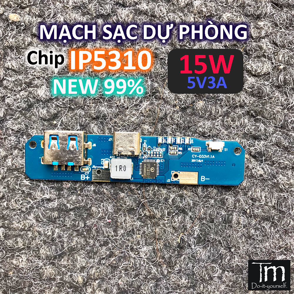 Mạch sạc dự phòng chip ip5310 15w 5v3a max