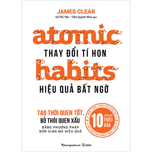 Atomic habits - thay đổi tí hon, hiệu quả bất ngờ